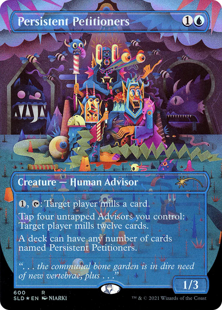 Persistent Petitioners (SLD-600) - Secret Lair Drop (Borderless) Foil