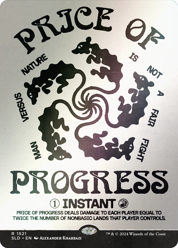 Price of Progress (SLD-1521) - Secret Lair Drop: (Showcase) (Borderless) Foil